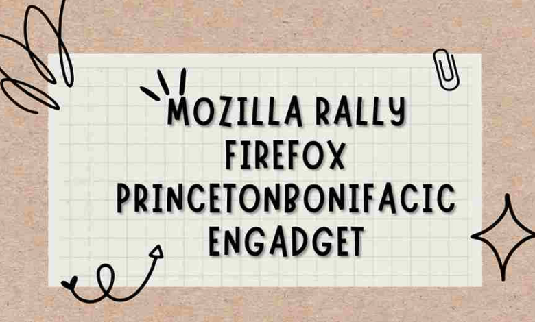 mozilla rally princetonbonifacicengadget