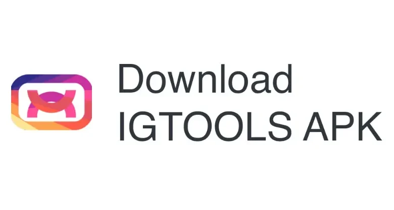 igtools app download apk